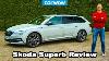 Skoda Superb 2021 Review The Best Value Car In The World